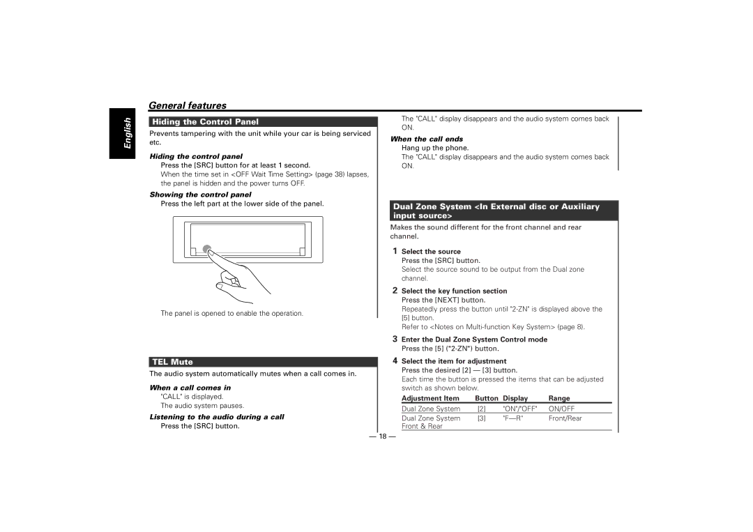 Kenwood KDC-M7024 Hiding the Control Panel, Dual Zone System In External disc or Auxiliary input source, TEL Mute 