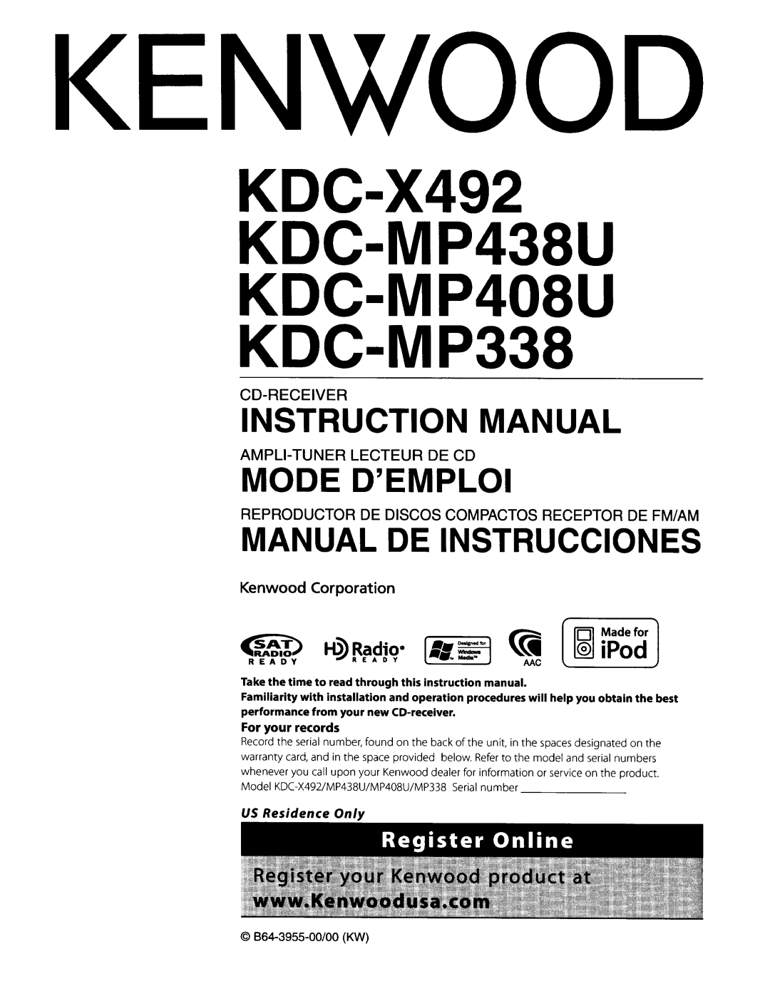 Kenwood KDC-MP338, KDC-MP438U, KDC-MP408U instruction manual Kenwood Corporation, For your records 