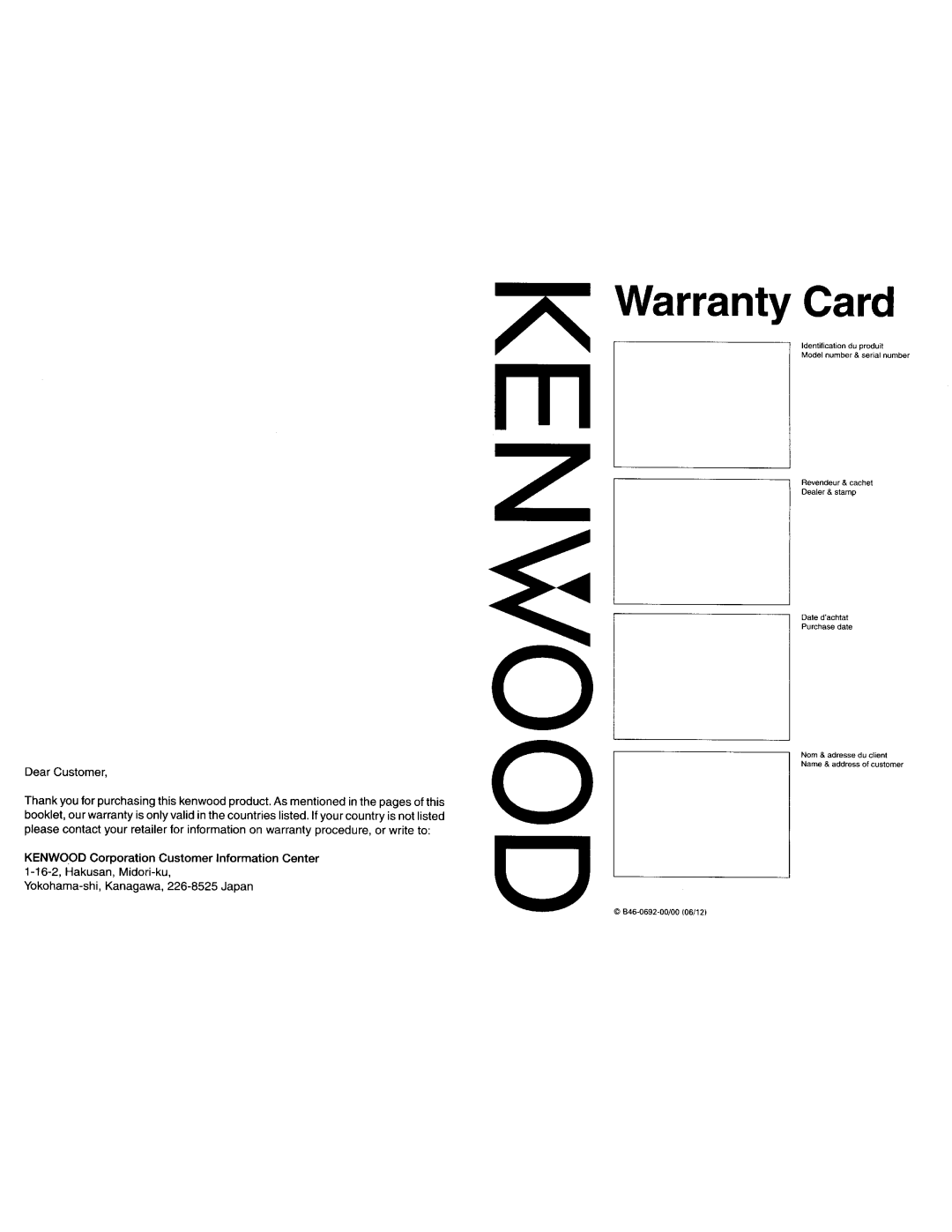 Kenwood KDC-MP438U o o o, Warranty Card, KENWOOD Corporation Customer Information Center, 1-16-2,Hakusan, Midori-ku 