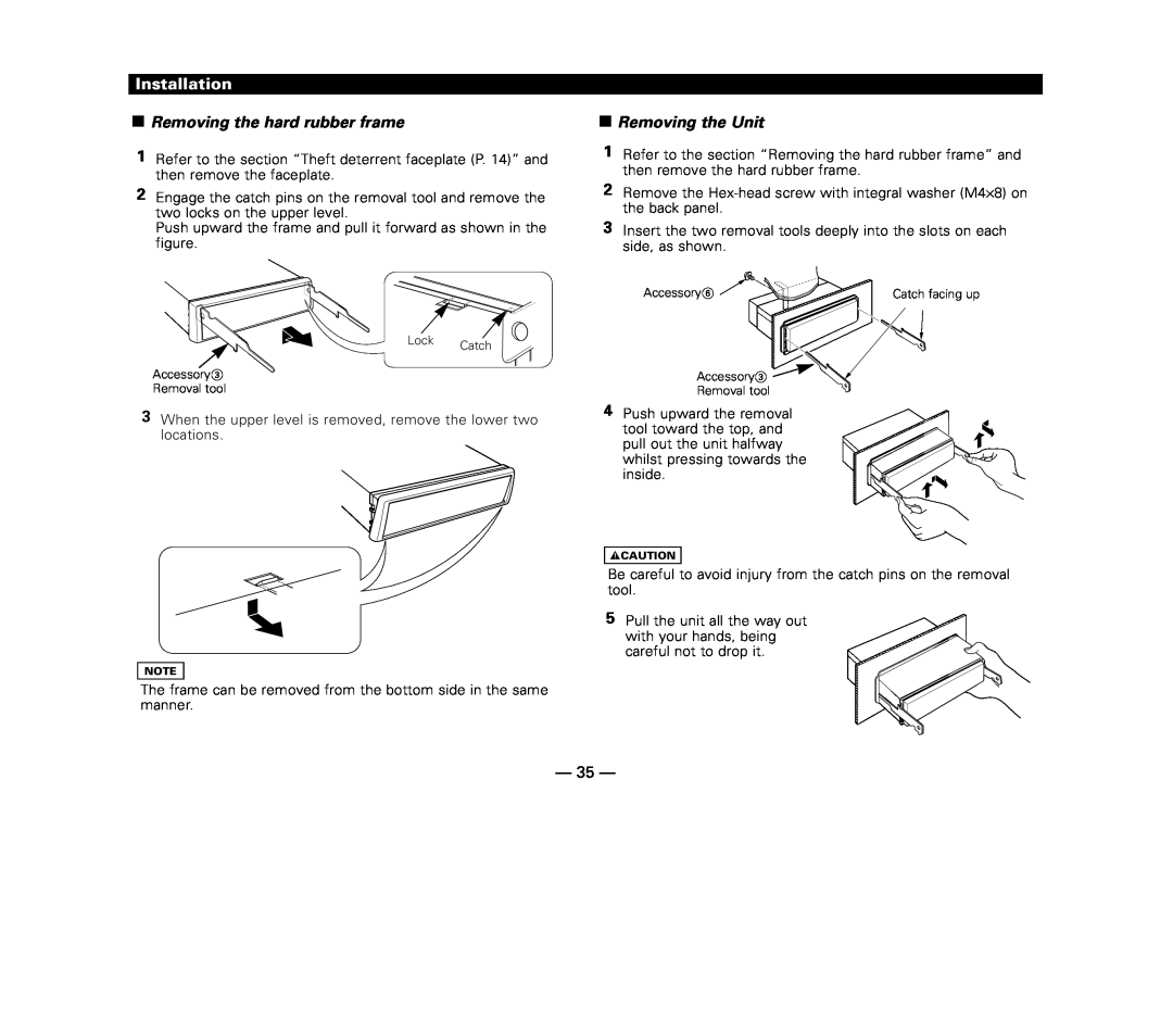 Kenwood KDC-MP8017 instruction manual Installation, Removing the hard rubber frame, Removing the Unit 