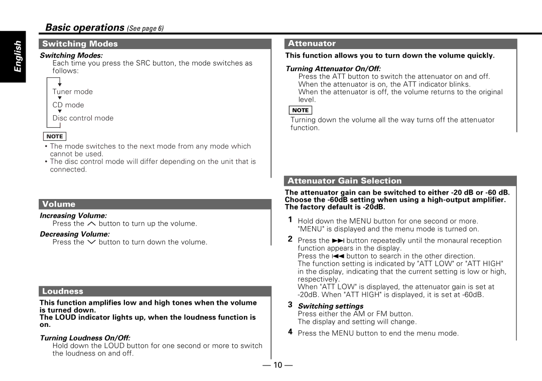 Kenwood KDC-PS909 instruction manual Switching Modes Attenuator, Attenuator Gain Selection Volume, Loudness 