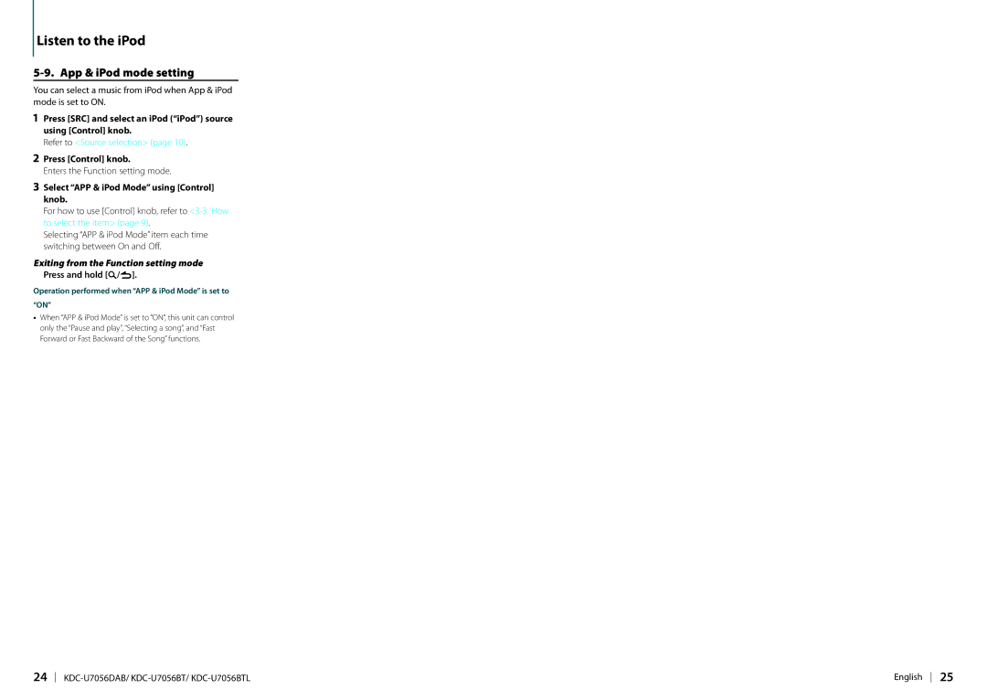 Kenwood KDC-U7056DAB appendix App & iPod mode setting, Press SRC and select an iPod iPod source using Control knob 