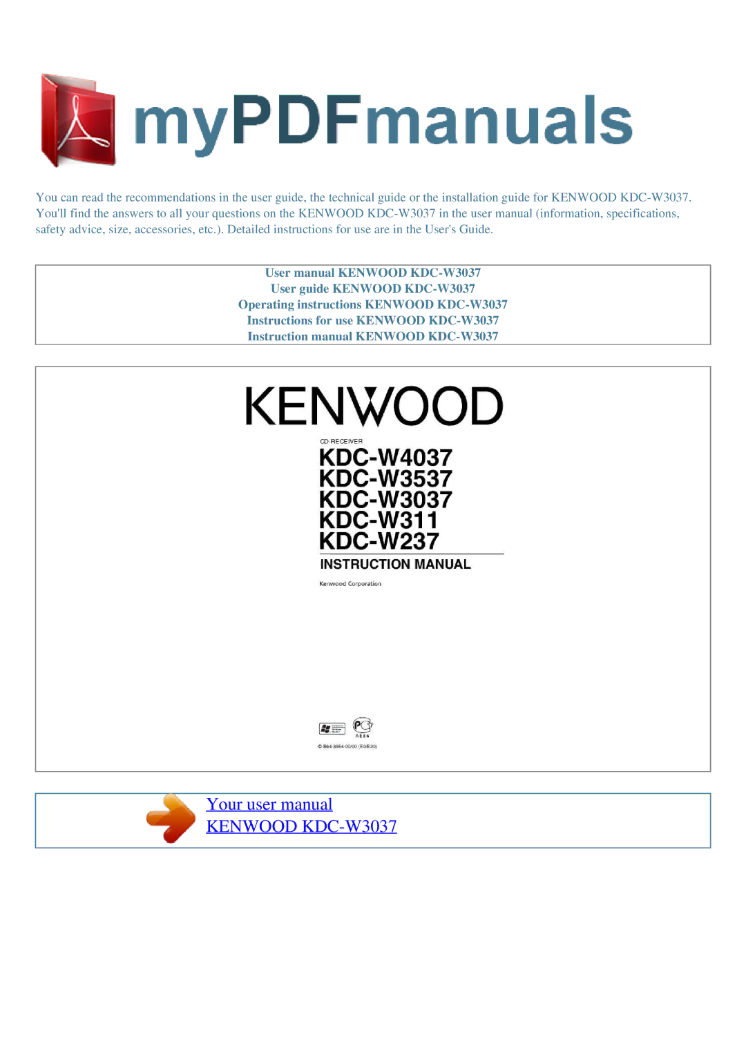 Kenwood KDC-W3537, KDC-W237, KDC-W4037, KDC-W311 user manual Kenwood KDC-W3037 