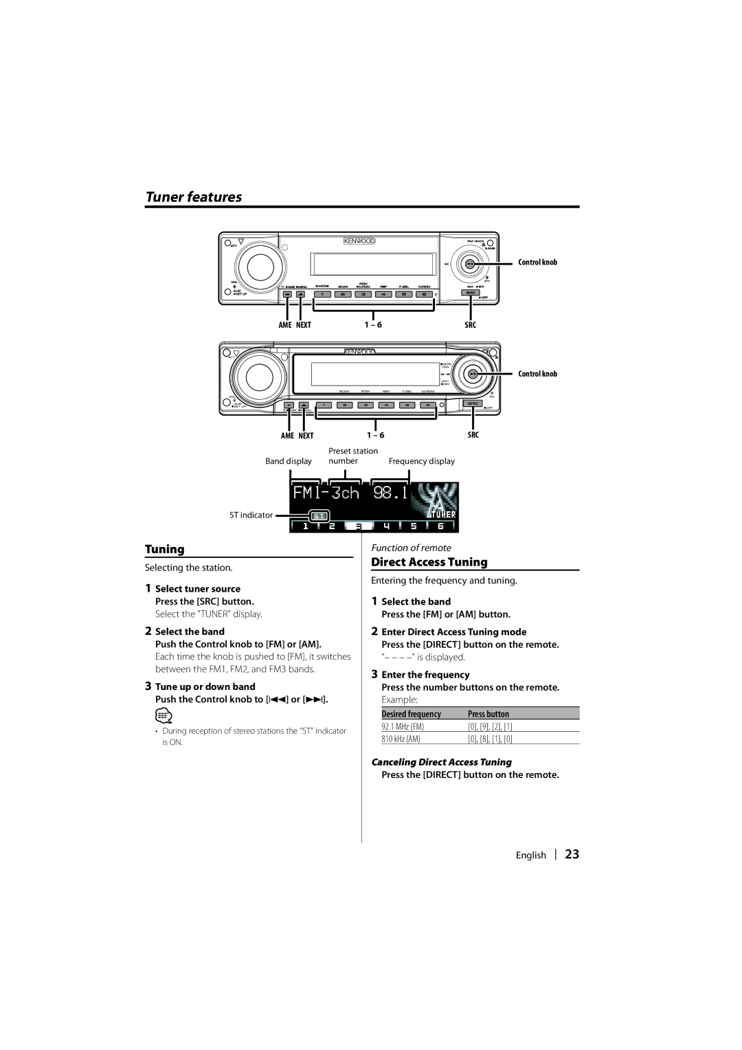 Kenwood KDC-W8531, KDC-W7531, KDC-W7031 instruction manual Tuner features, Canceling Direct Access Tuning 