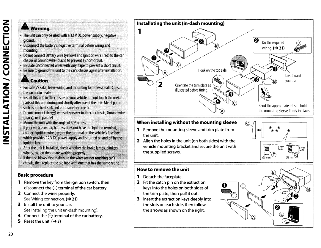 Kenwood KDC-X597 Lnstallating the unit in-dash mounting Basic procedure, When installing without the mounting sleeve 