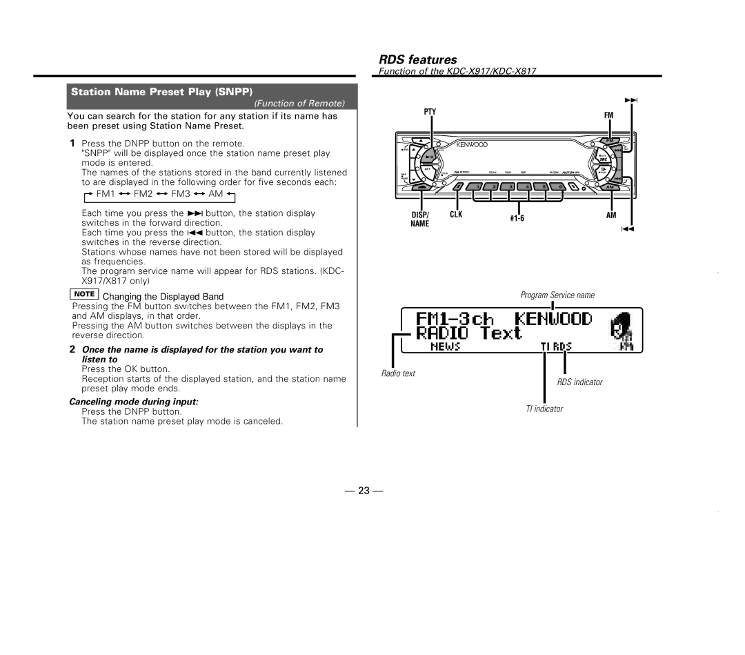 Kenwood KDC-X717 instruction manual RDS features, Station Name Preset Play Snpp, Canceling mode during input 