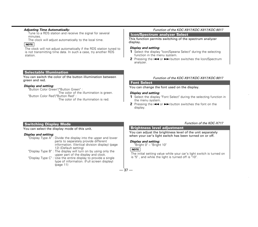 Kenwood KDC-X717 Selectable Illumination, Switching Display Mode, Icon/Spectrum analyzer Select, Font Select 