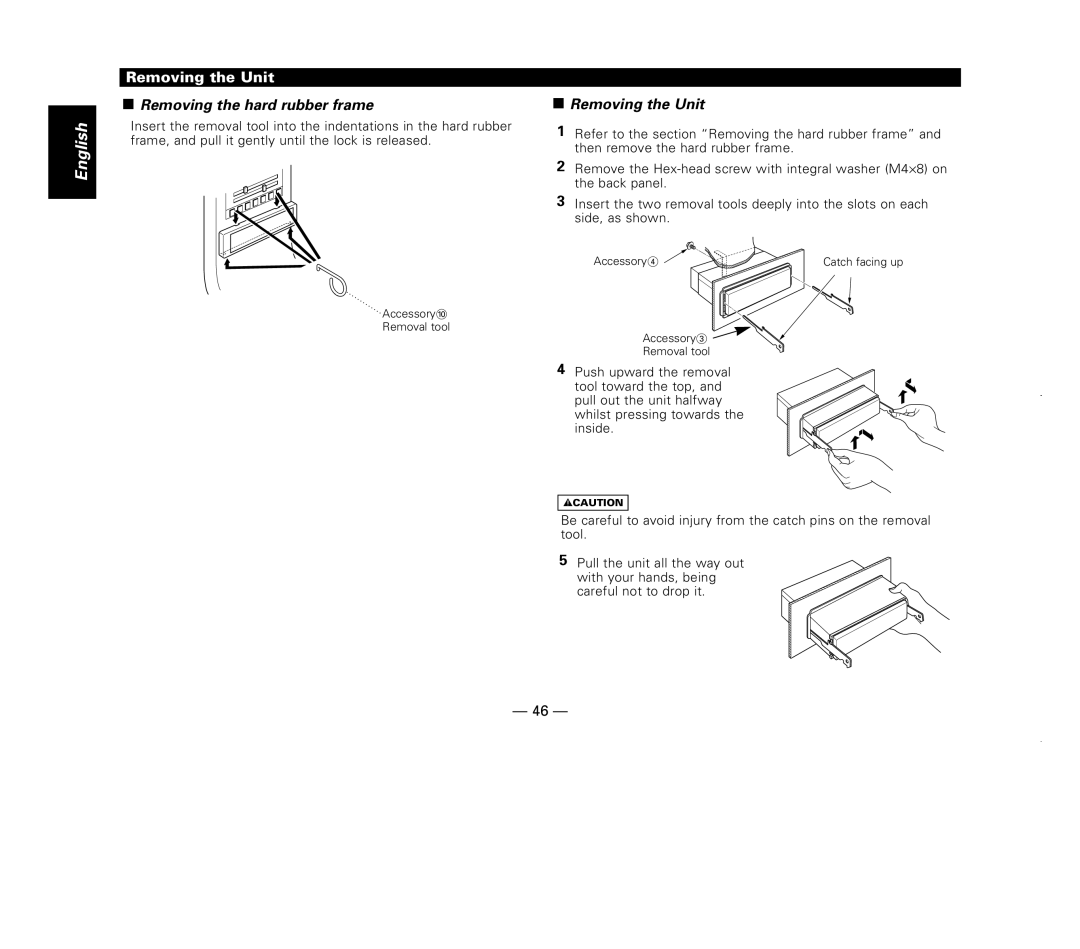 Kenwood KDC-X717 instruction manual Removing the Unit, Removing the hard rubber frame 