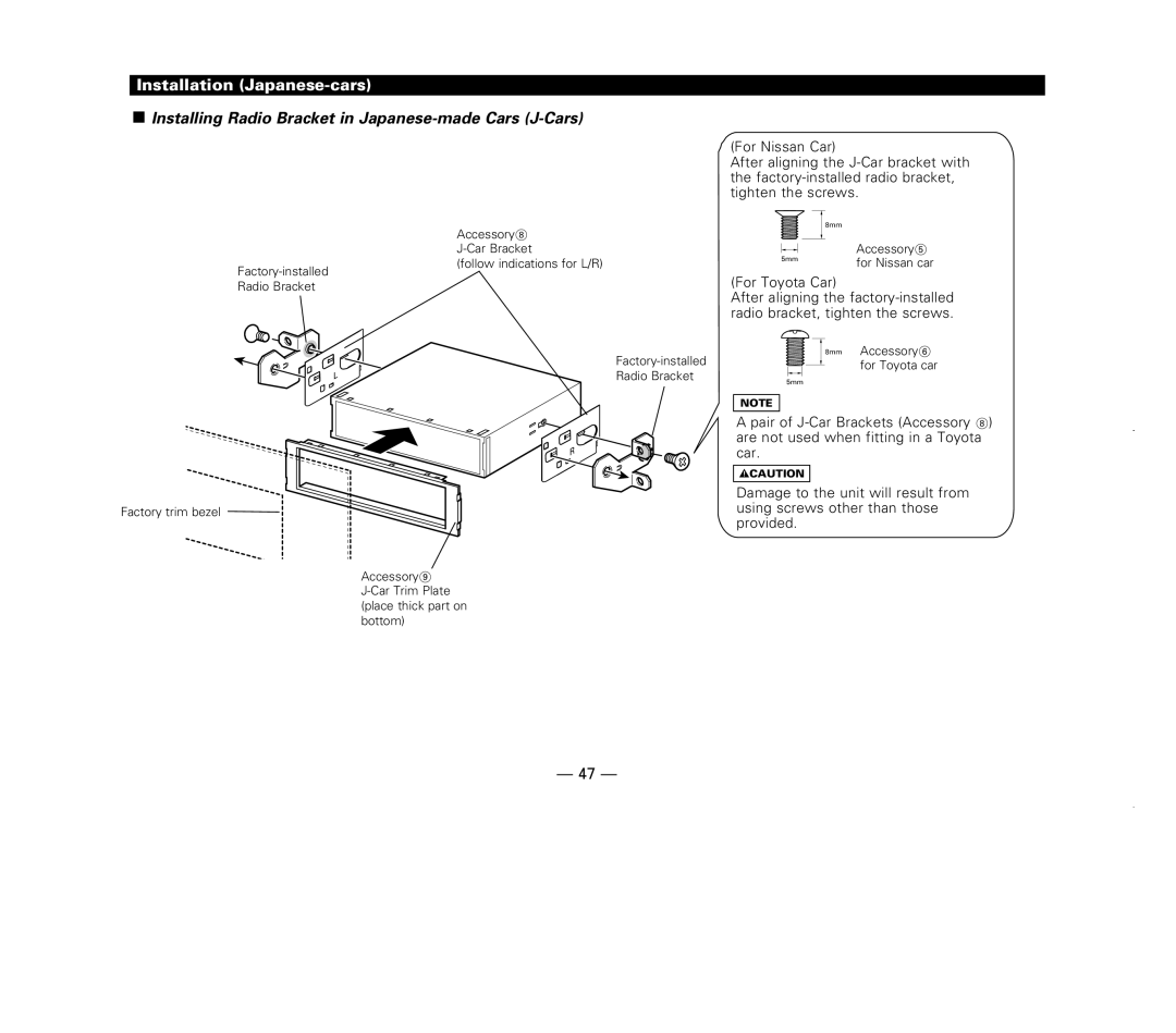 Kenwood KDC-X717 instruction manual Installation Japanese-cars, Installing Radio Bracket in Japanese-made Cars J-Cars 