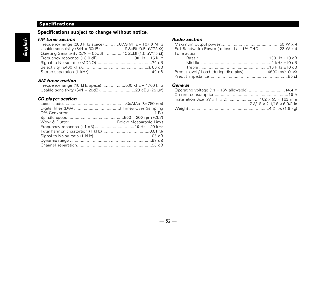 Kenwood KDC-X717 Specifications, FM tuner section, AM tuner section Audio section, CD player section, General 