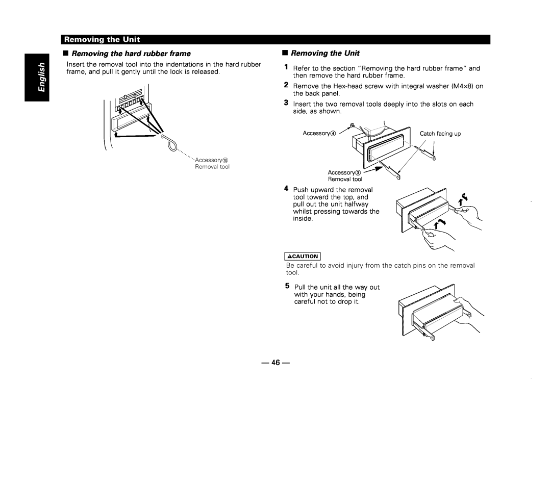 Kenwood KDC-X717 instruction manual Removing the Unit, Removing the hard rubber frame 