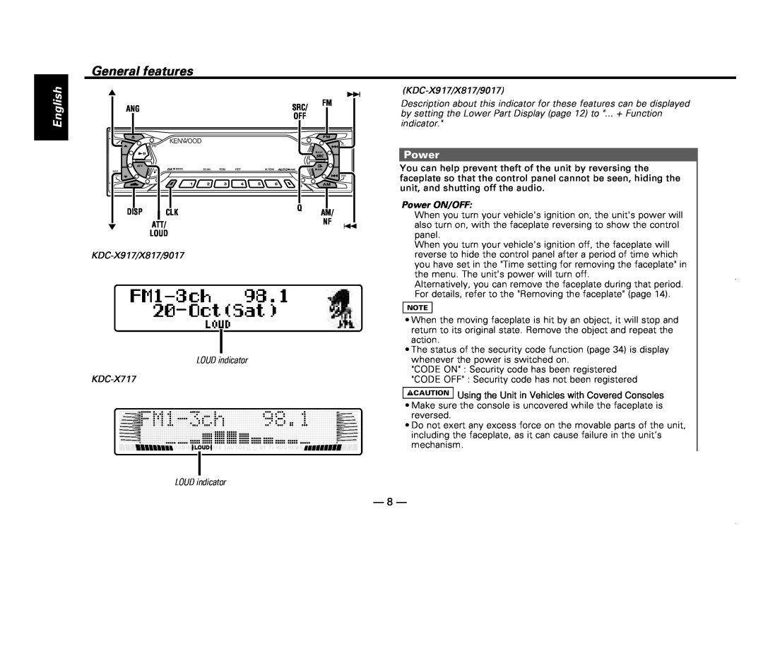 Kenwood instruction manual General features, English, KDC-X917/X817/9017 LOUD indicator KDC-X717, Power ON/OFF 