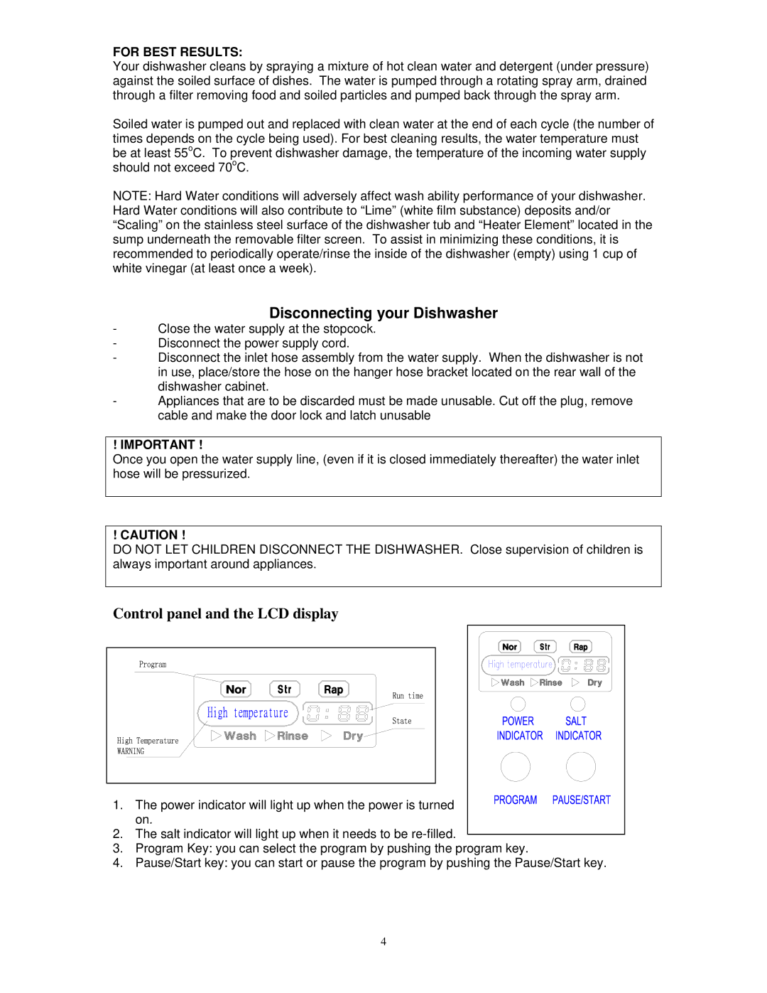 Kenwood KDW4TTSL owner manual Disconnecting your Dishwasher, For Best Results 