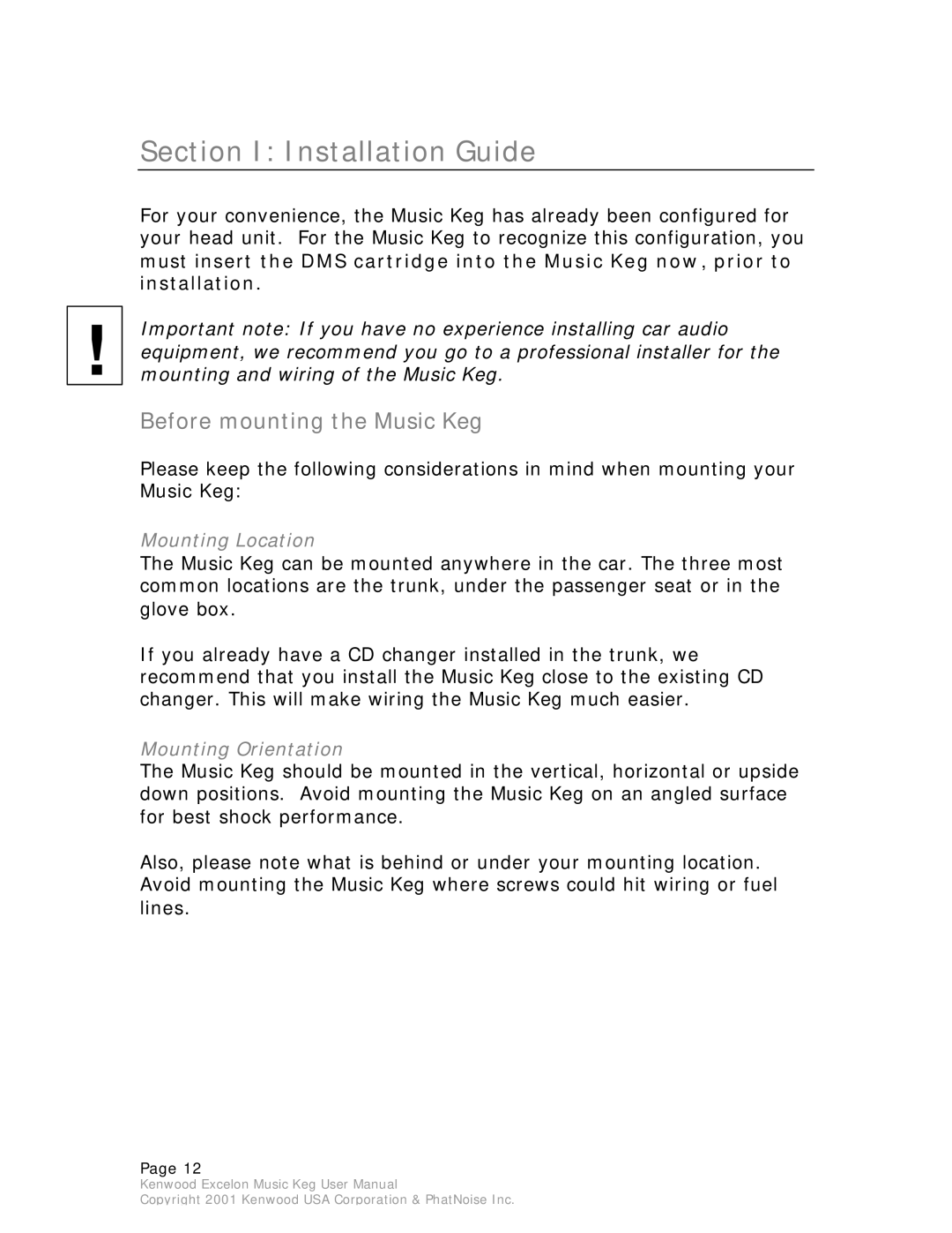 Kenwood KHD-CX910 manual Section I Installation Guide, Before mounting the Music Keg 