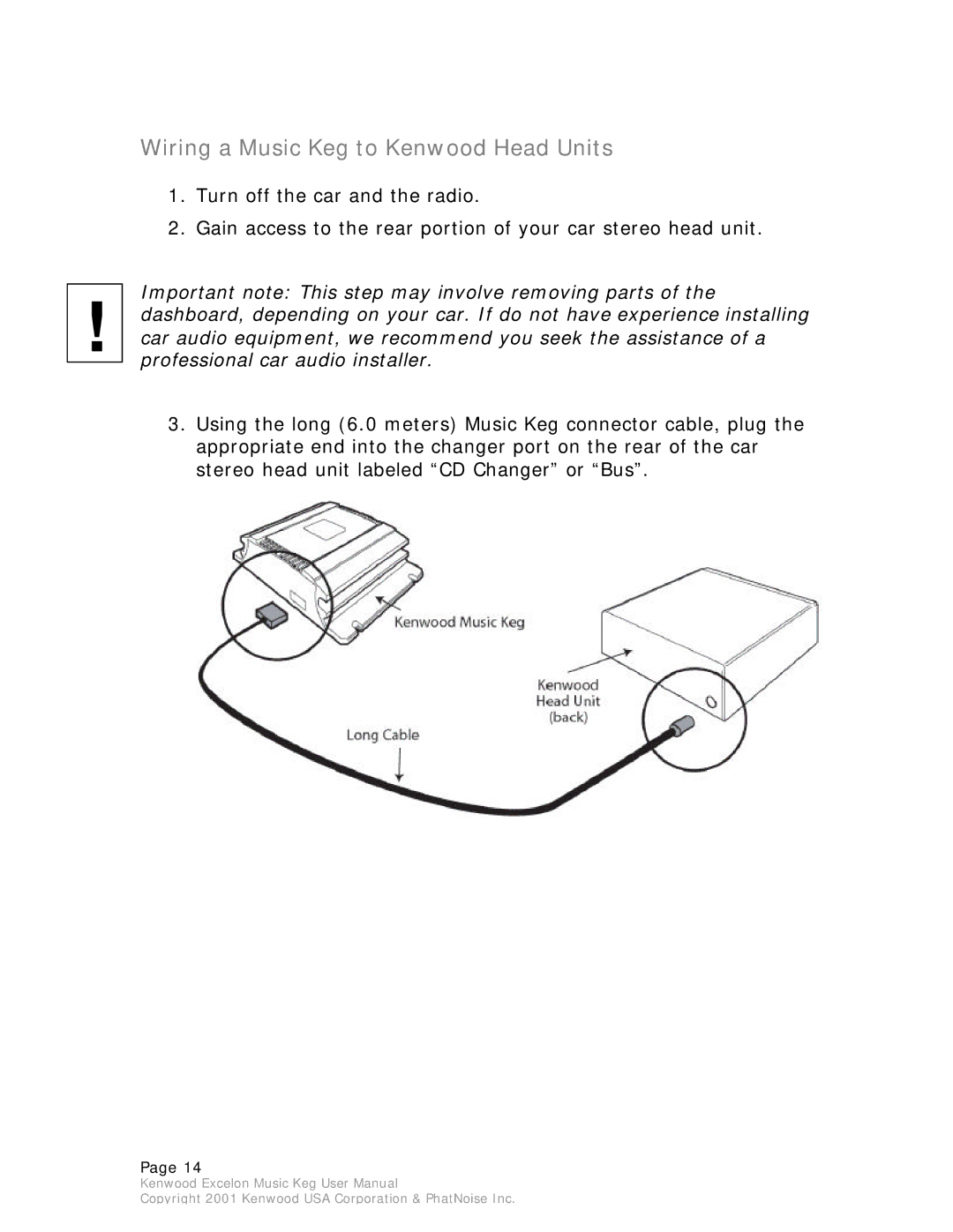 Kenwood KHD-CX910 manual Wiring a Music Keg to Kenwood Head Units 