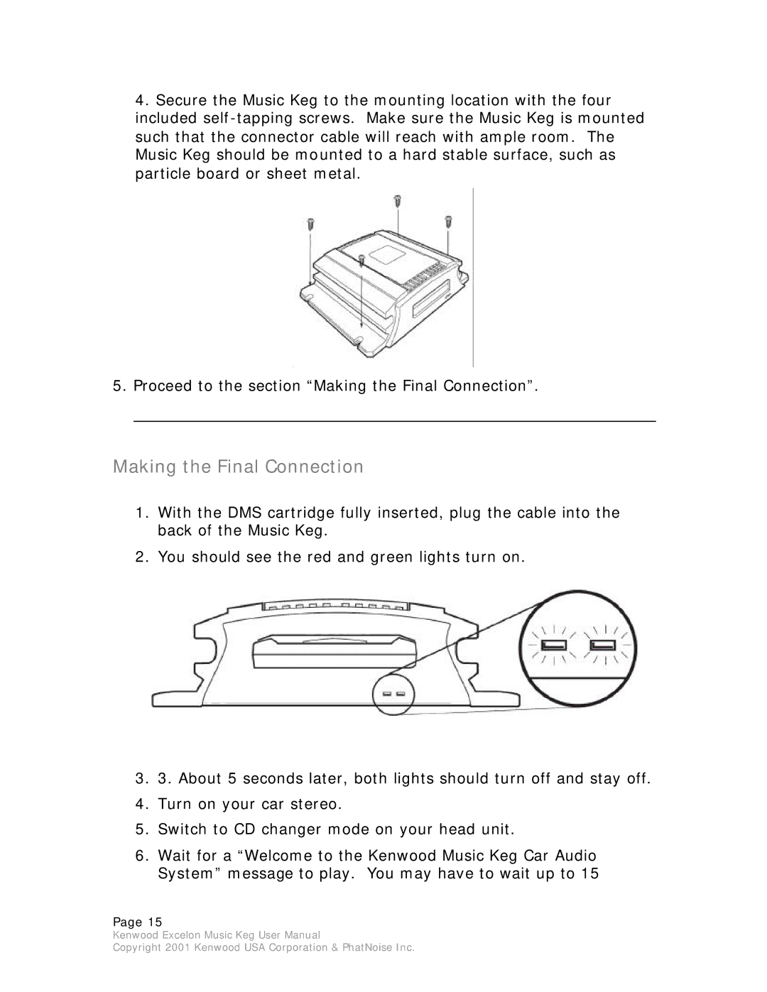 Kenwood KHD-CX910 manual Making the Final Connection 