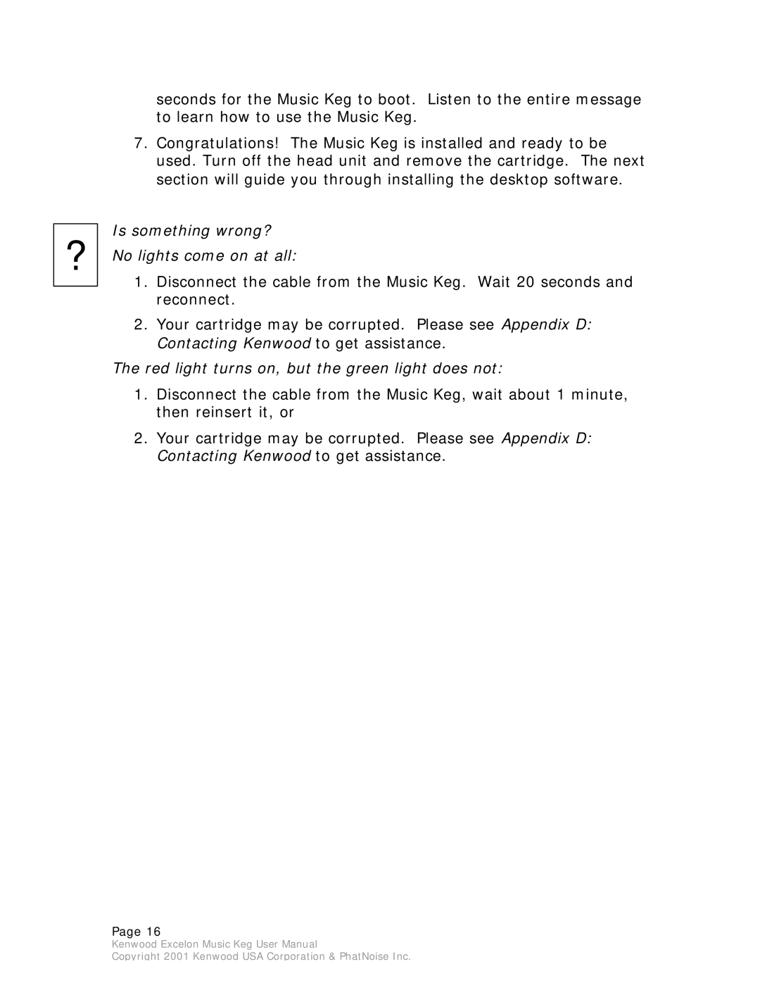 Kenwood KHD-CX910 manual Is something wrong? No lights come on at all 