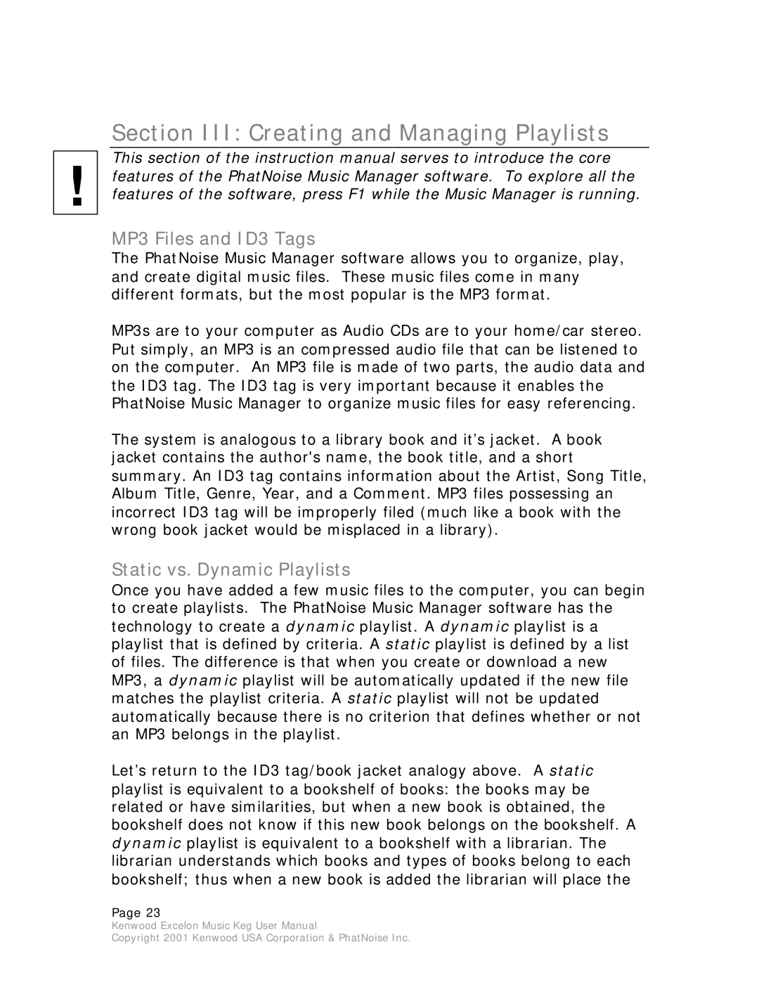 Kenwood KHD-CX910 manual Section III Creating and Managing Playlists, MP3 Files and ID3 Tags, Static vs. Dynamic Playlists 