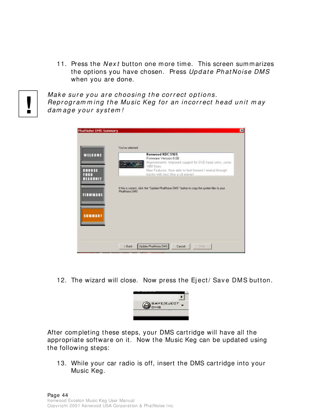 Kenwood KHD-CX910 manual Copyright 2001 Kenwood USA Corporation & PhatNoise Inc 