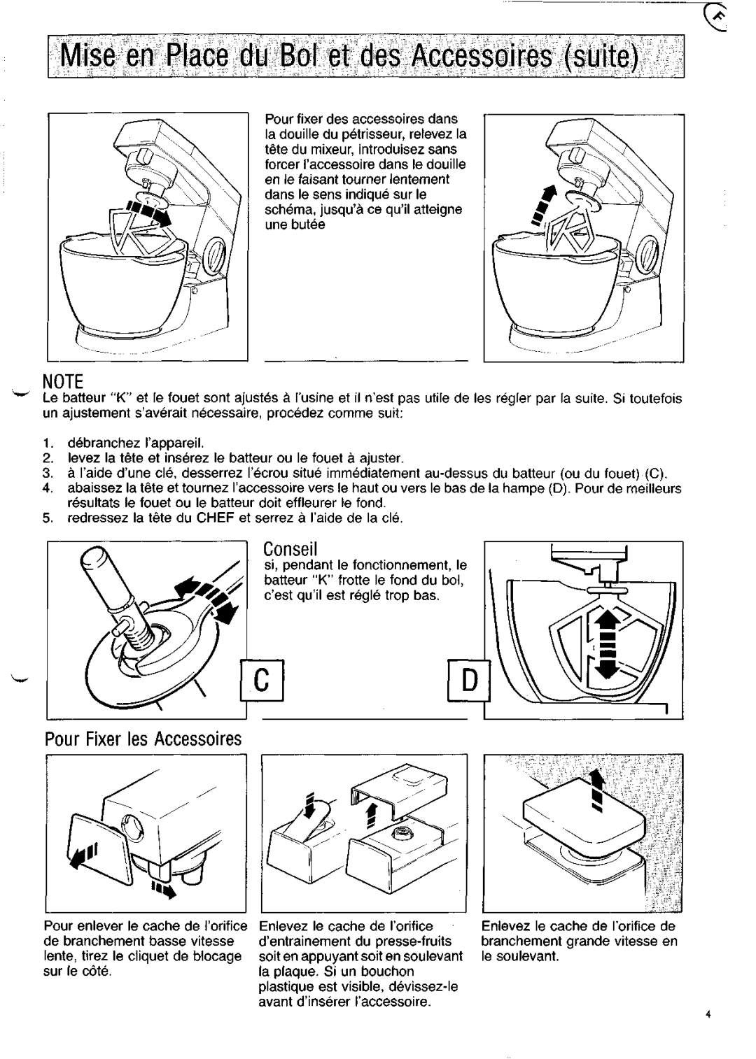 Kenwood KM200 manual Conseil, Pour Fixer les Accessoires 