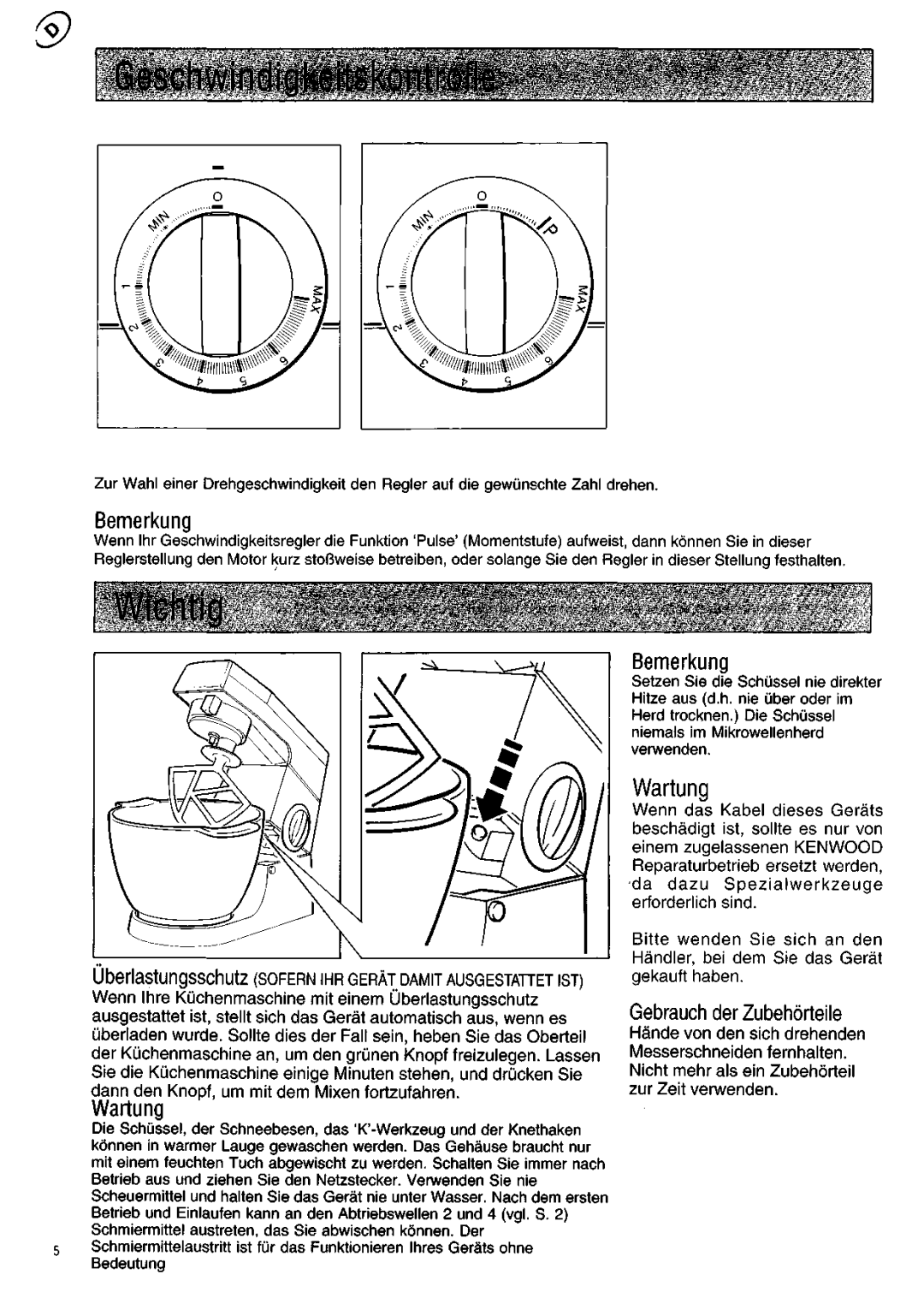 Kenwood KM200 manual Geschwindigkeitskontrolle, Gebrauch der Zubehorteile 