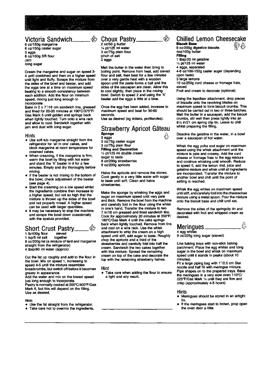 Kenwood KM200 manual Victoria Sandwich, Short Crust Pastry fe, Choux Pastry, Gues a 