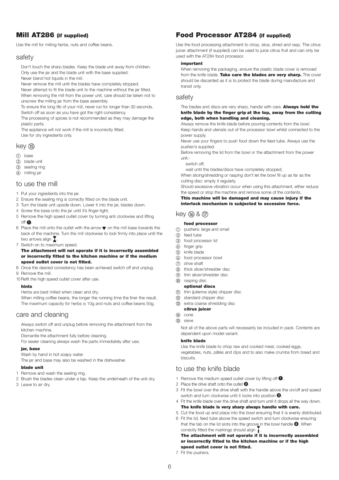 Kenwood KM280 manual To use the mill, Food Processor AT284 if supplied, To use the knife blade 