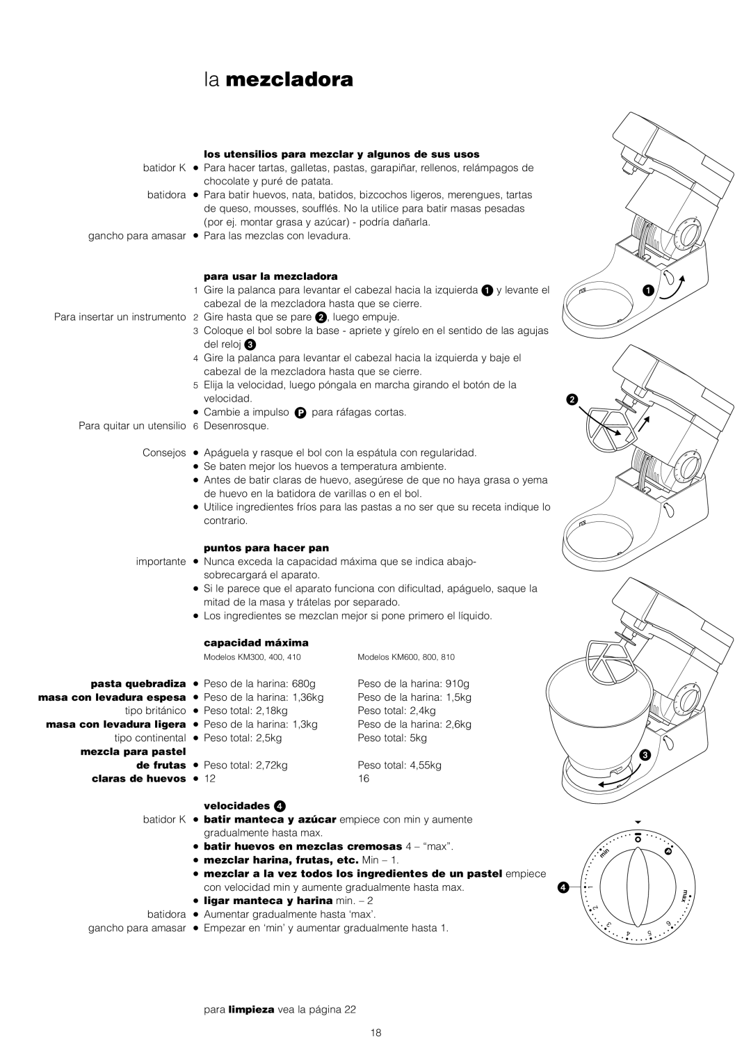 Kenwood KM800, KM300 Los utensilios para mezclar y algunos de sus usos, Para usar la mezcladora, Puntos para hacer pan 