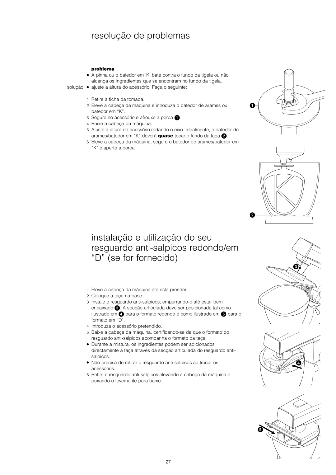 Kenwood KM300, KM800, KM400, KM600 manual Resolução de problemas, Problema 