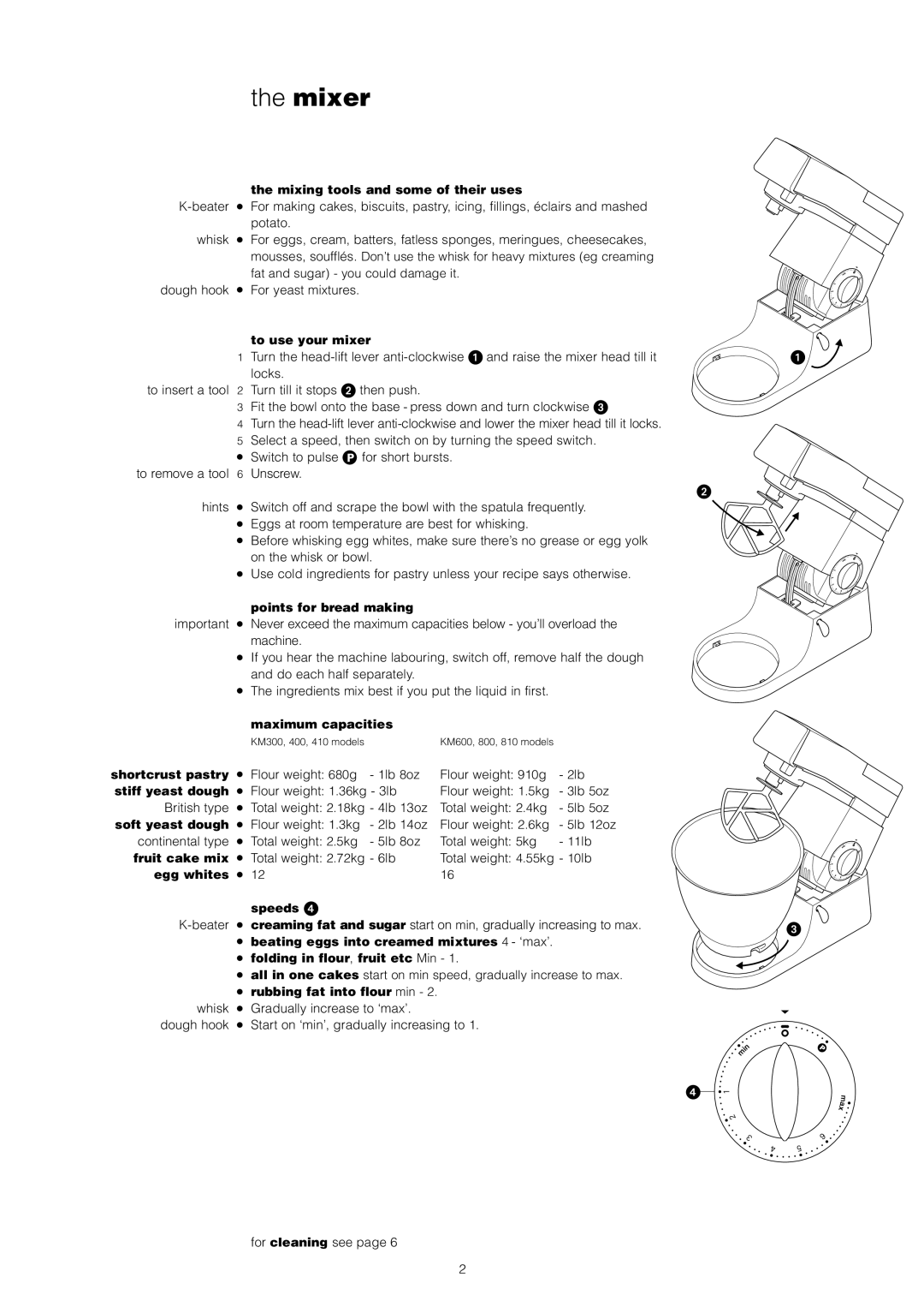 Kenwood KM800, KM300 Mixing tools and some of their uses, To use your mixer, Points for bread making, Maximum capacities 