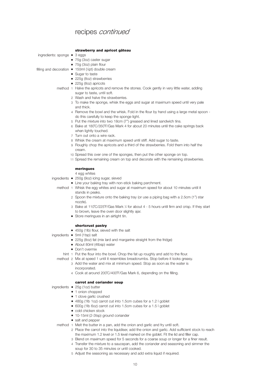 Kenwood KMP770 manual Strawberry and apricot gâteau, Meringues, Shortcrust pastry, Carrot and coriander soup 