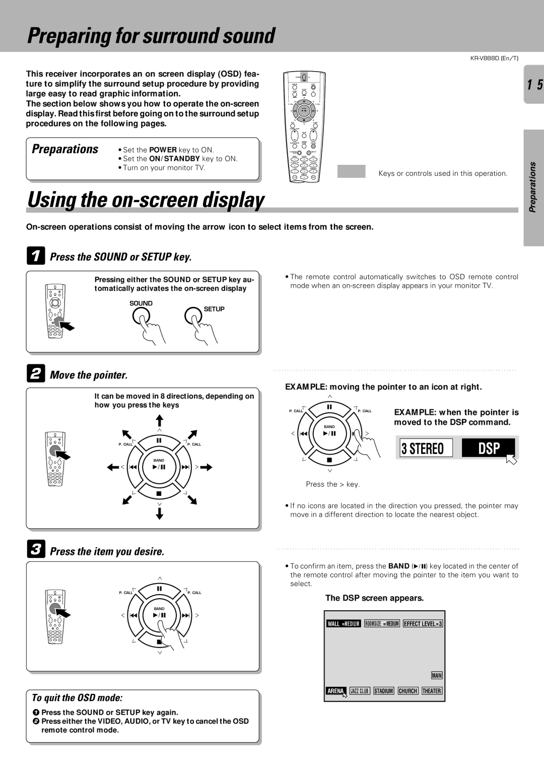 Kenwood KR-V888D Using the on-screen display, Press the Sound or Setup key, Move the pointer, Press the item you desire 