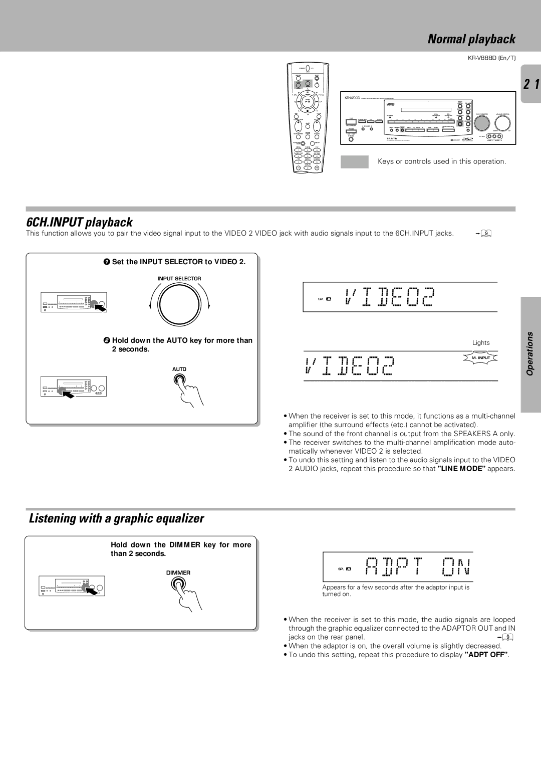 Kenwood KR-V888D 6CH.INPUT playback, Listening with a graphic equalizer, Set the Input Selector to Video, Seconds 