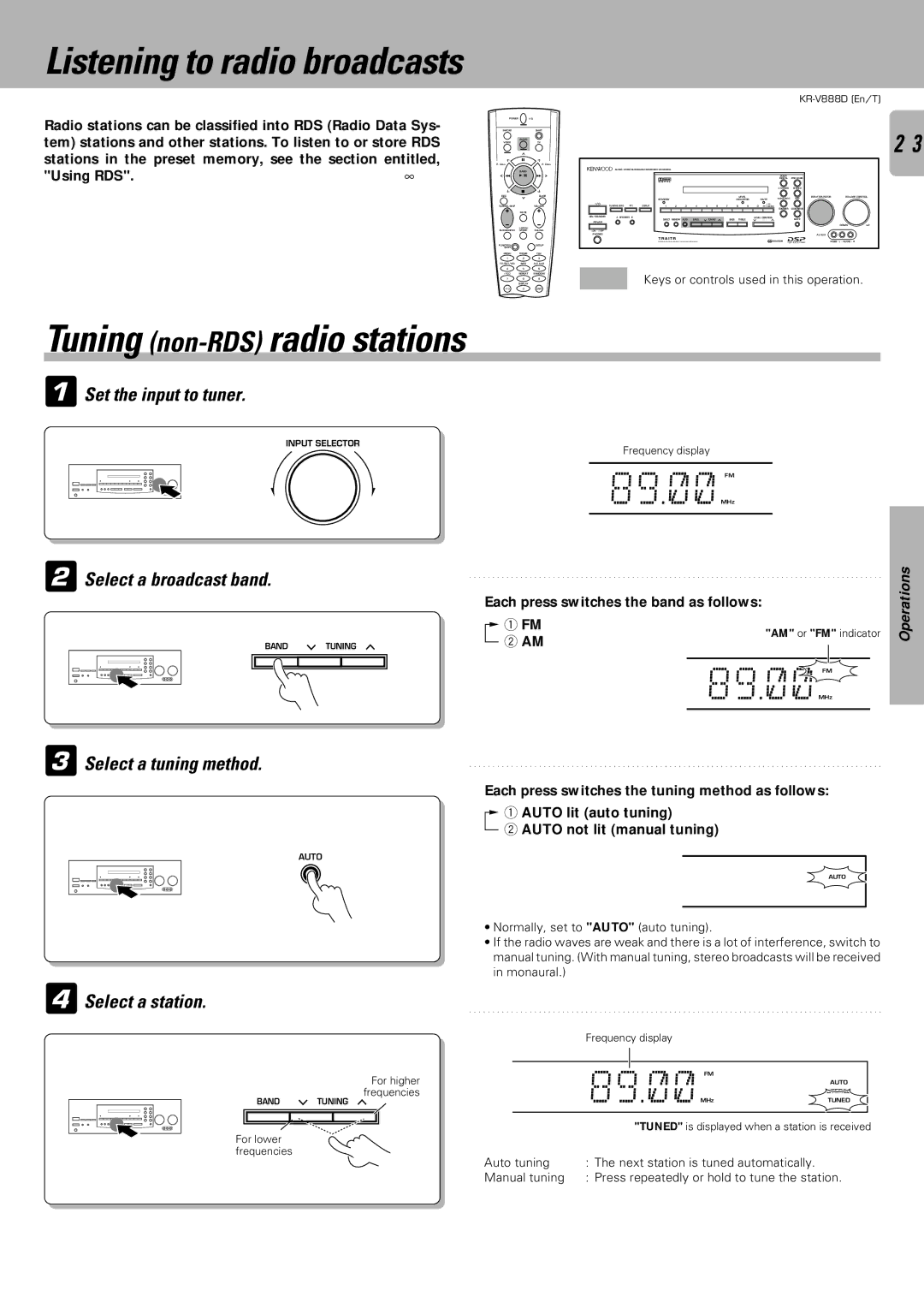 Kenwood KR-V888D Tuning non-RDSradio stations, Set the input to tuner, Select a broadcast band, Select a tuning method 