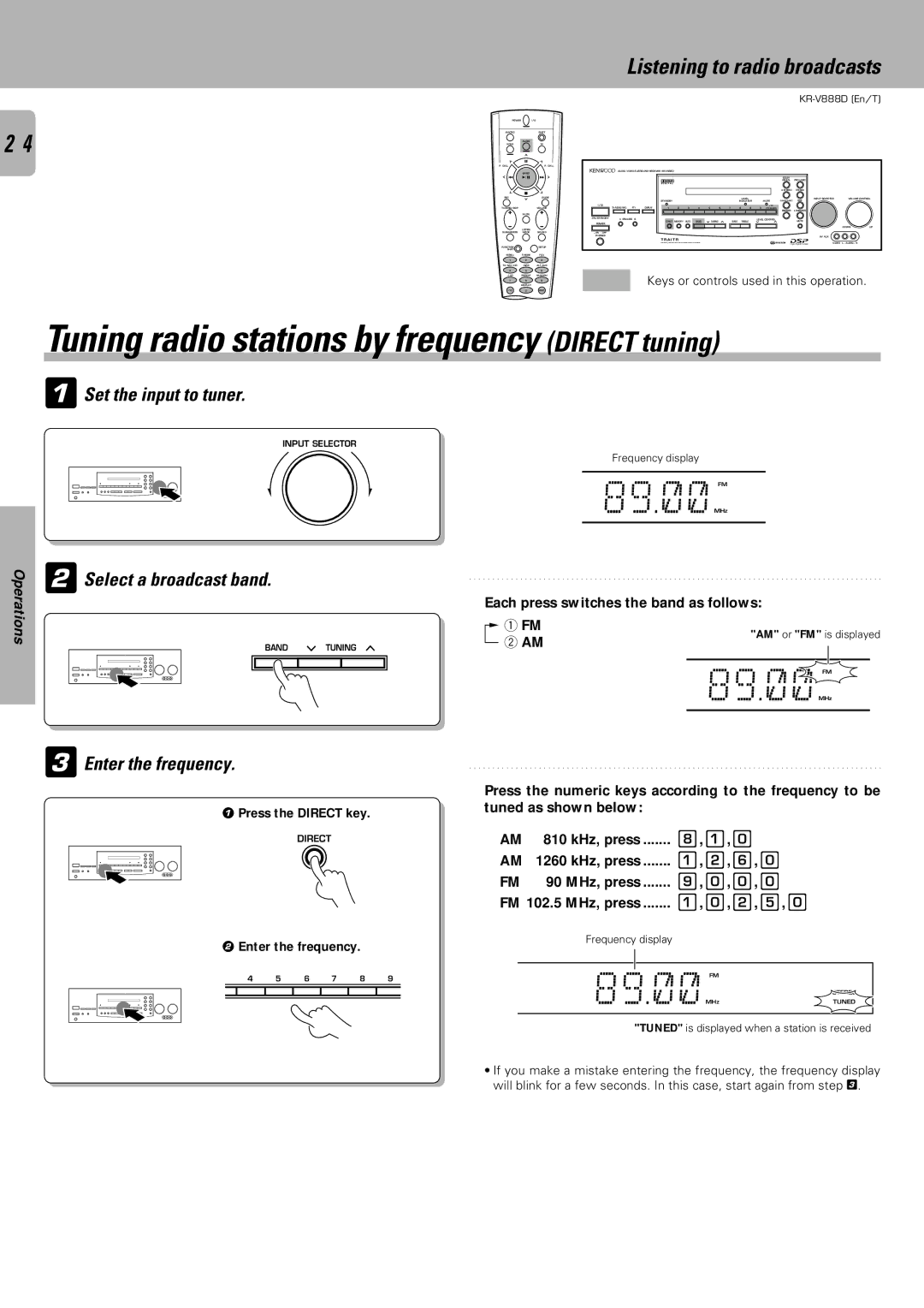 Kenwood KR-V888D Tuning radio stations by frequency Direct tuning, Listening to radio broadcasts, 3Enter the frequency 