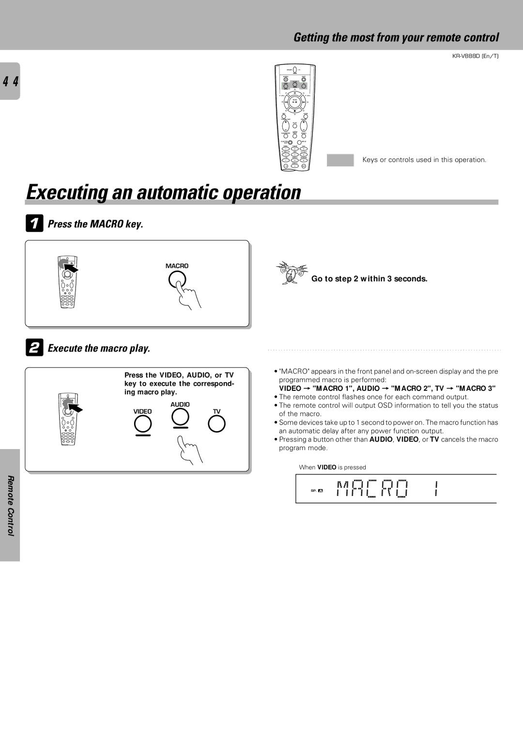 Kenwood KR-V888D instruction manual Executing an automatic operation, Press the Macro key, Execute the macro play 