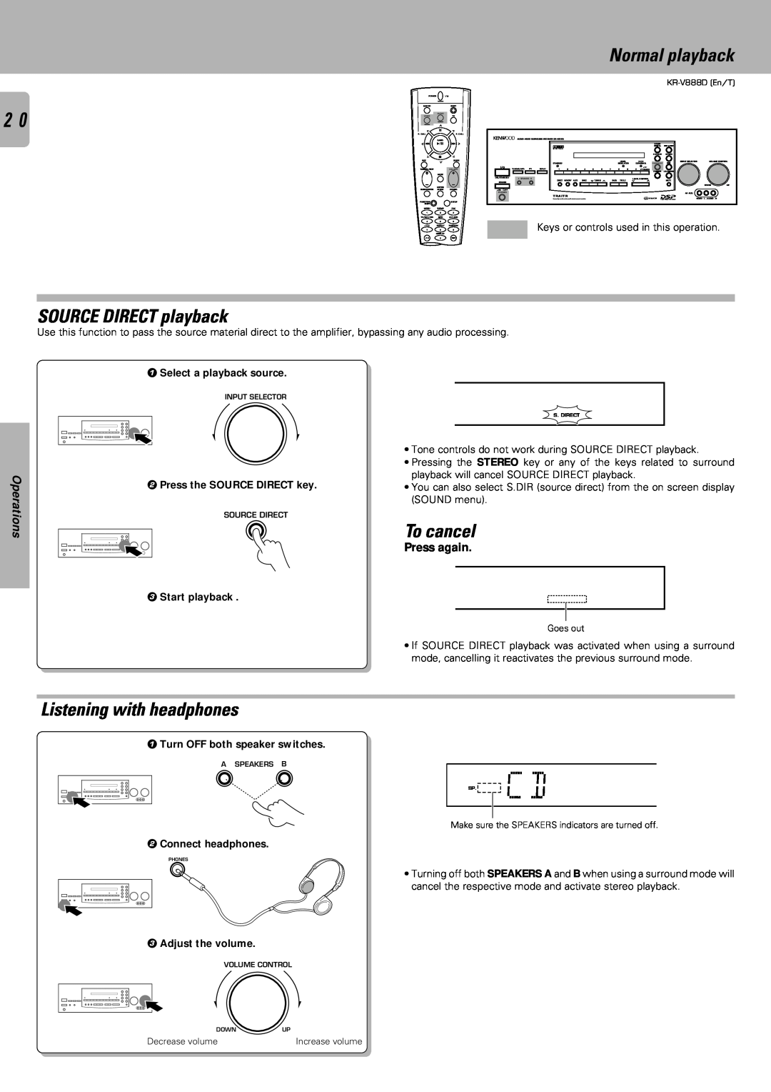 Kenwood KR-V888D instruction manual SOURCE DIRECT playback, Listening with headphones, Normal playback, To cancel 
