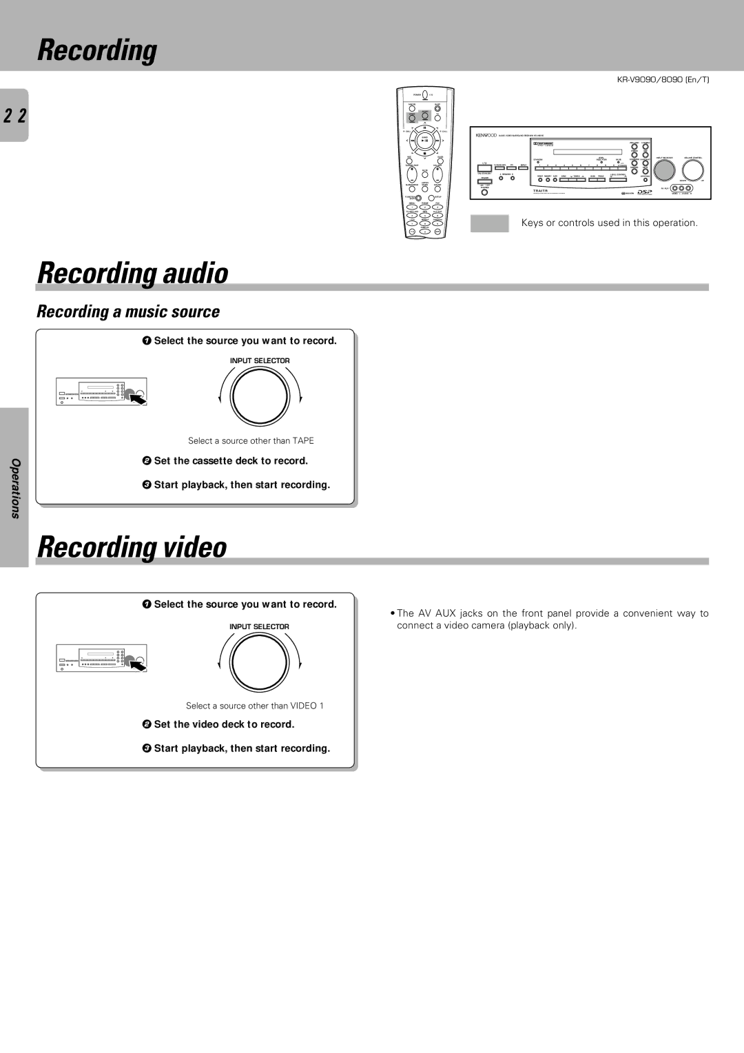 Kenwood KR-V9090 Recording audio, Recording video, Recording a music source, Select the source you want to record 