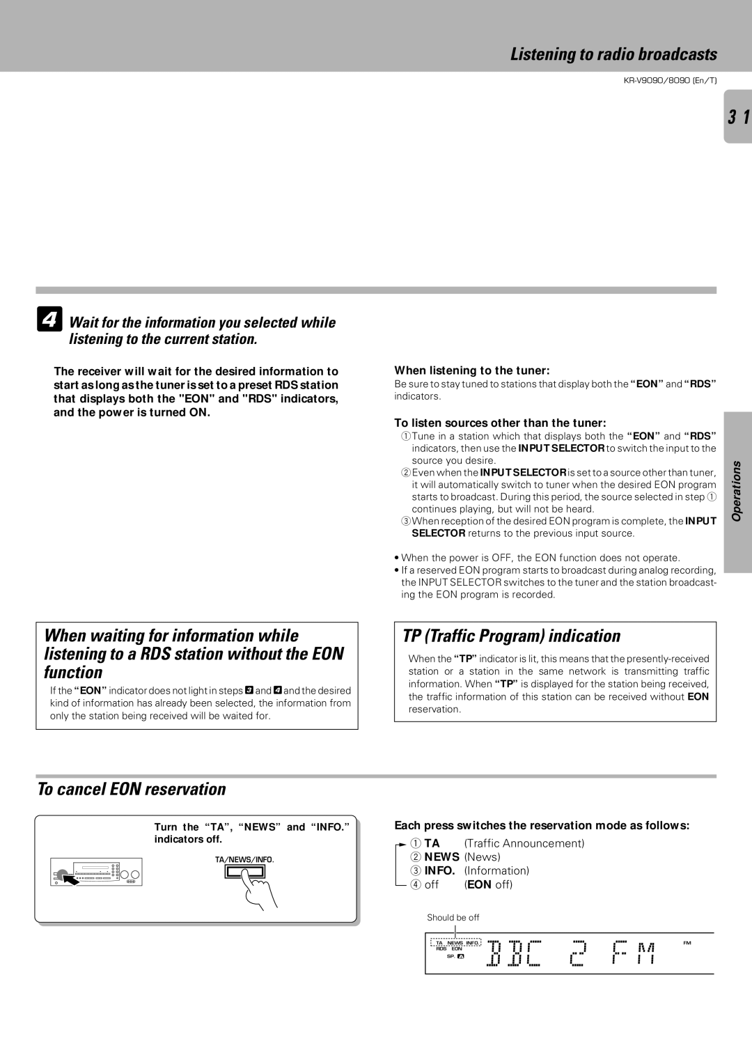 Kenwood KR-V8090, KR-V9090 TP Traffic Program indication, To cancel EON reservation, When listening to the tuner 