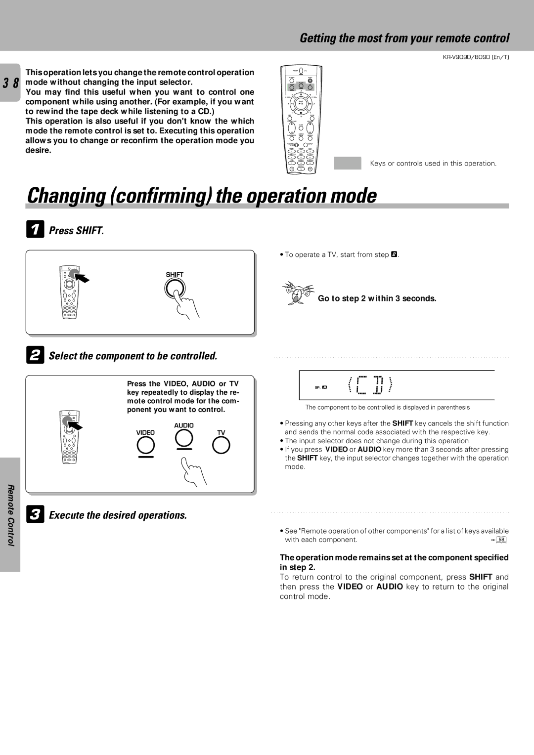 Kenwood KR-V9090, KR-V8090 Changing confirming the operation mode, Press Shift, Select the component to be controlled 