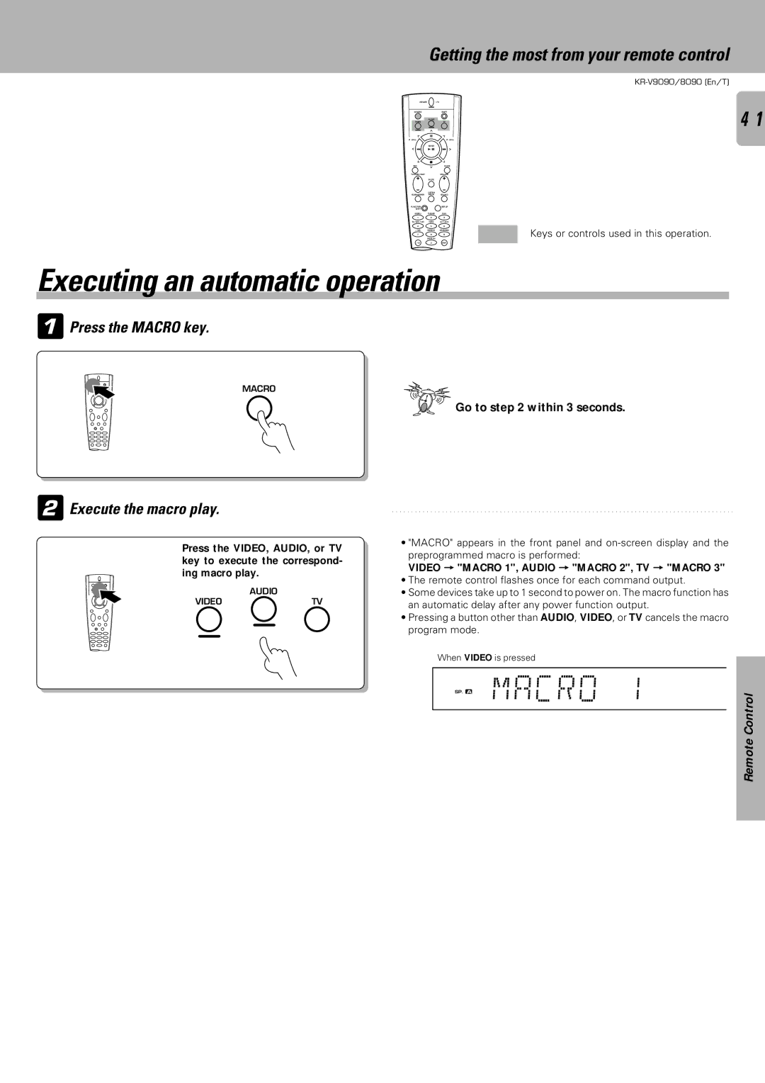 Kenwood KR-V8090, KR-V9090 instruction manual Executing an automatic operation, Press the Macro key, Execute the macro play 