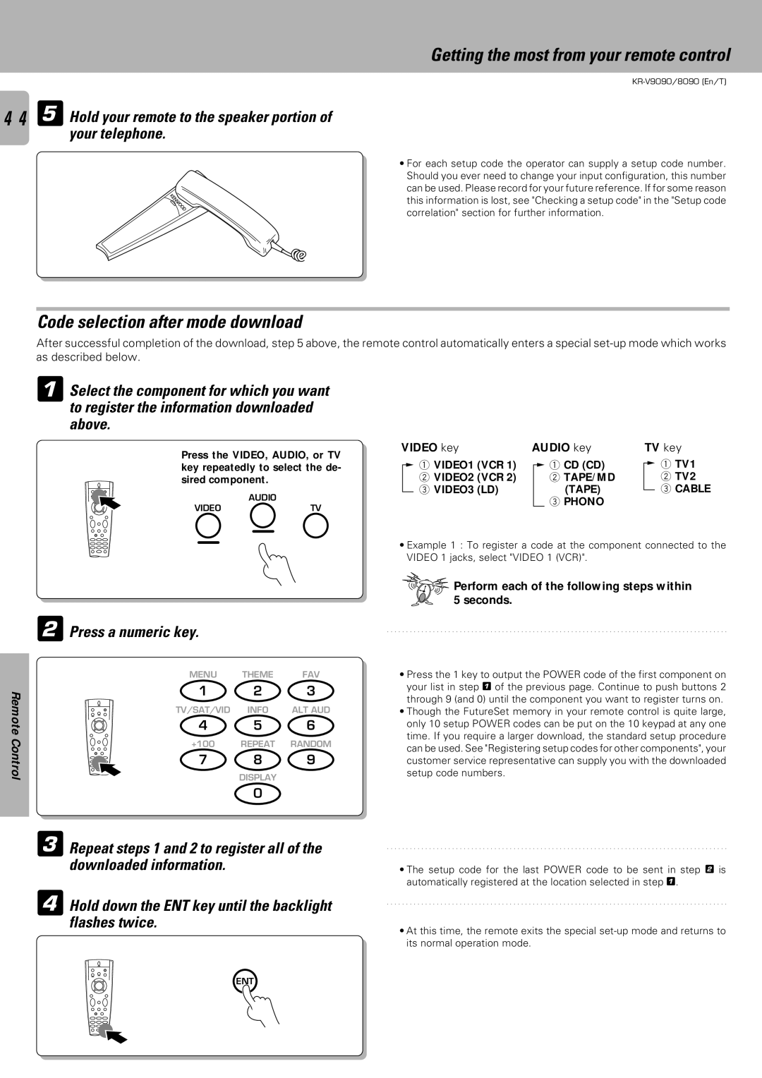 Kenwood KR-V9090, KR-V8090 Code selection after mode download, 5Hold your remote to the speaker portion of your telephone 