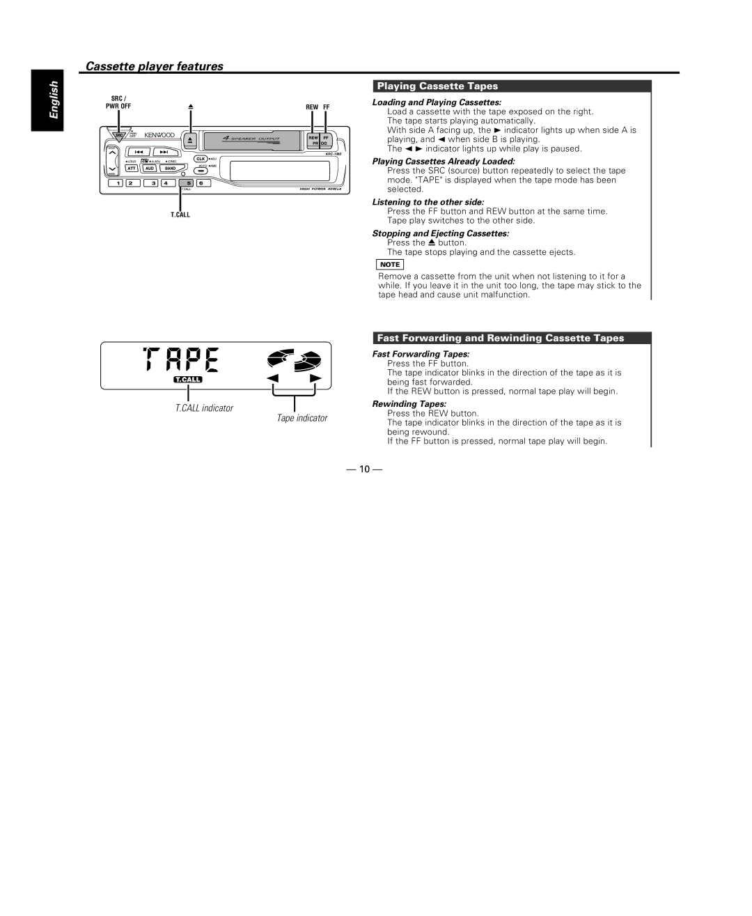 Kenwood KRC-108S Cassette player features, Playing Cassette Tapes, Fast Forwarding and Rewinding Cassette Tapes 