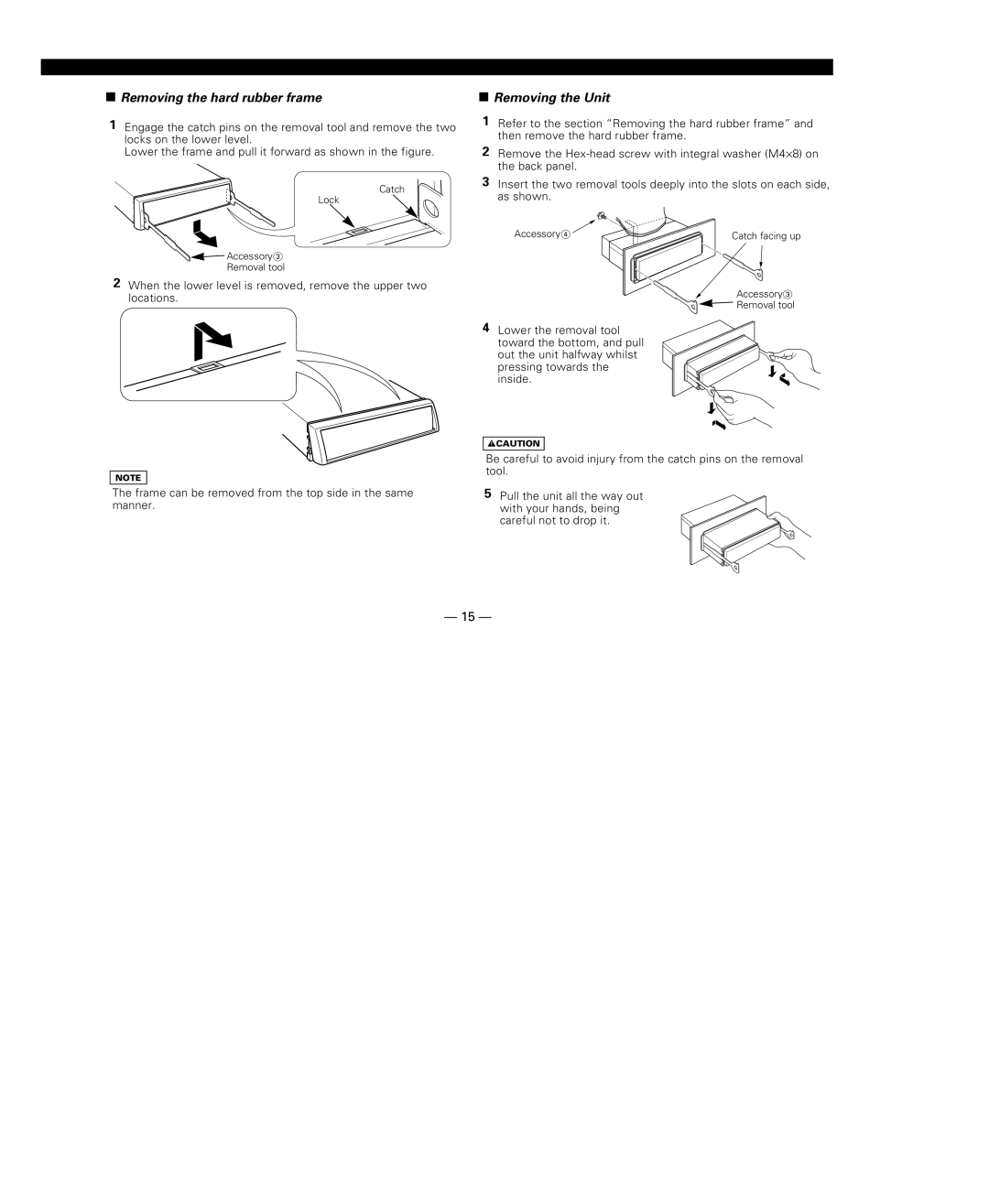 Kenwood KRC-108S instruction manual Removing the hard rubber frame, Removing the Unit 