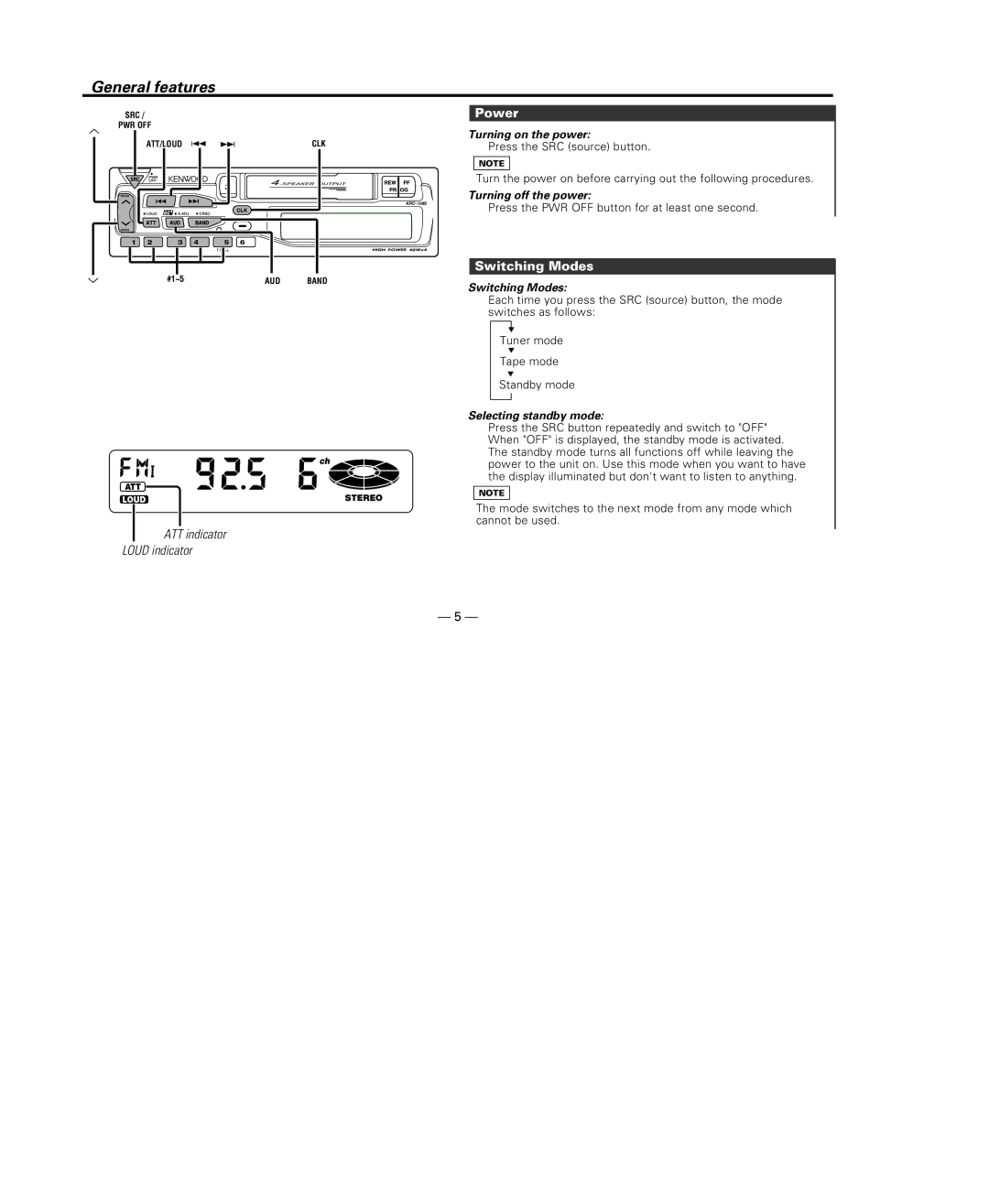 Kenwood KRC-108S instruction manual General features, Power, Switching Modes 