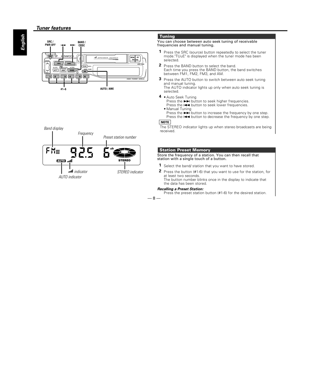 Kenwood KRC-108S instruction manual Tuner features, Tuning, Station Preset Memory, Recalling a Preset Station 