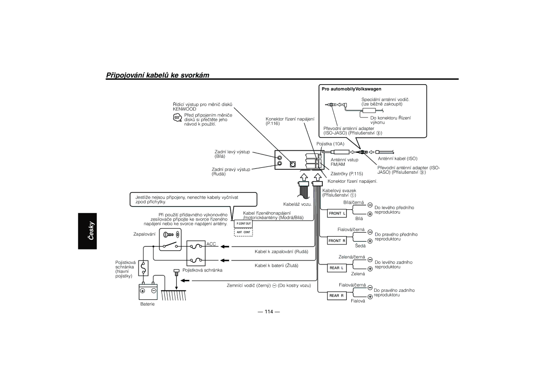 Kenwood KRC-394, KRC-37, KRC-31 instruction manual Připojování kabelů ke svorkám, 114, Pro automobilyVolkswagen 