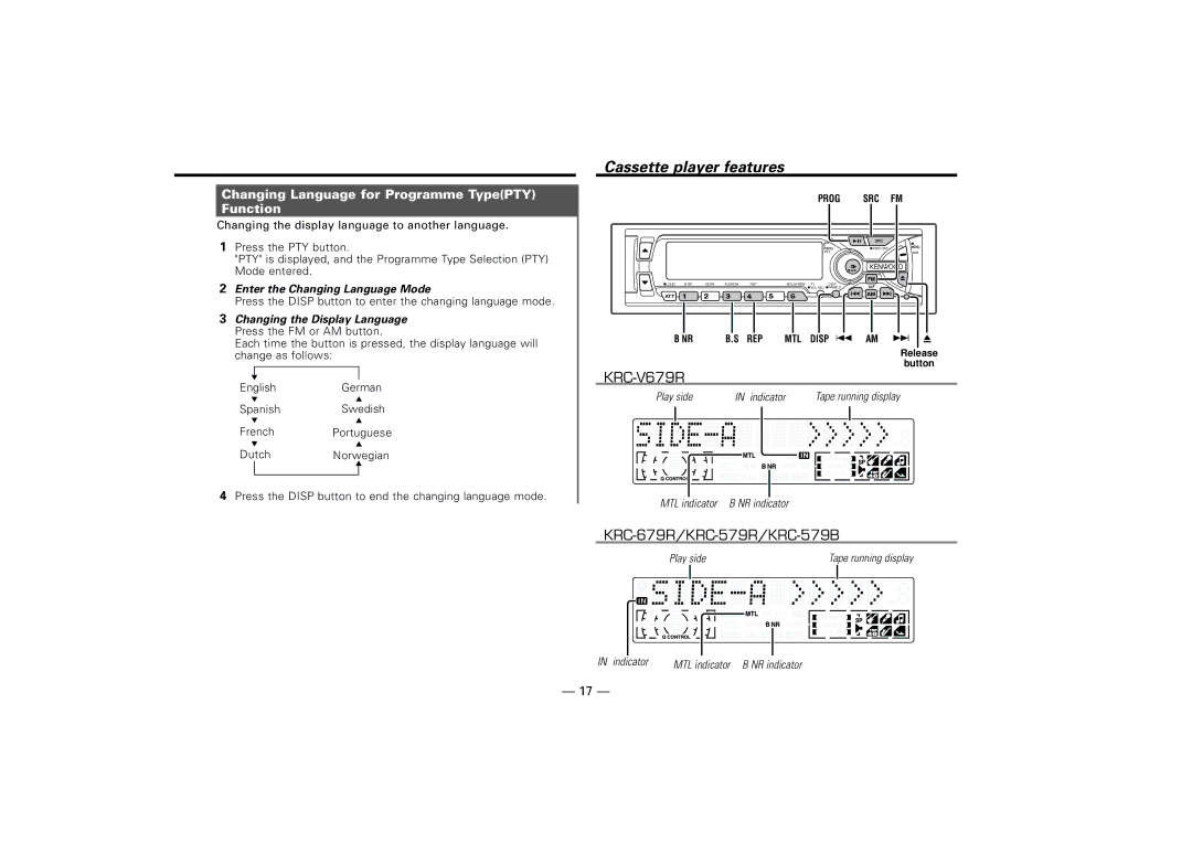 Kenwood KRC-679R, KRC-V679R, KRC-579B Changing Language for Programme TypePTY Function, Enter the Changing Language Mode 