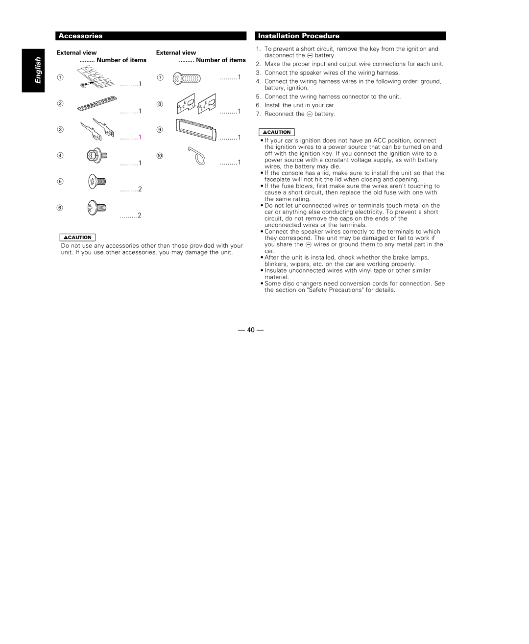 Kenwood KRC-X858, KRC-708 instruction manual Accessories, Installation Procedure 