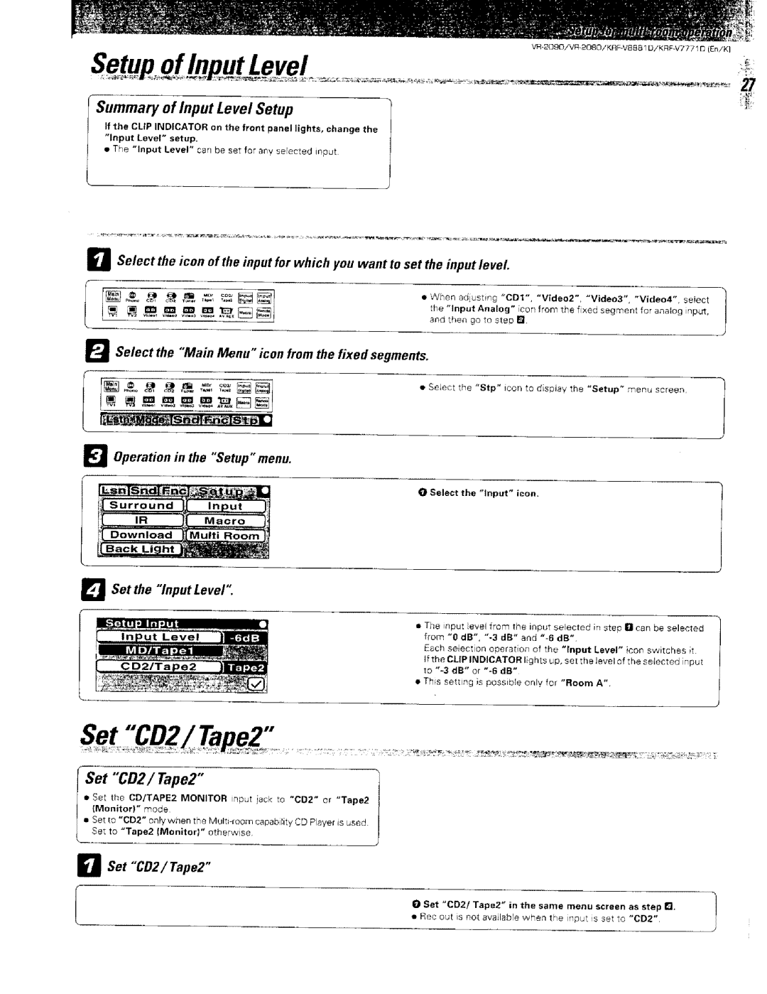 Kenwood VR-2000 Summary of Input Level Setup, = Select the Main Menu icon from the fixed segments, El Set the Input Level 